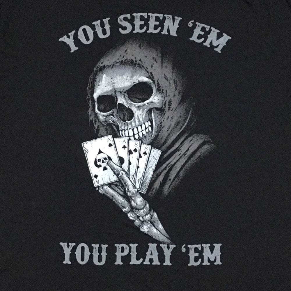 Warrior XII Men’s Aces & Eights “You Seen ‘Em, You Play ‘Em” T-shirt, Black, 3XL